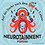 neurotainment